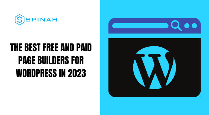 The Best Free and Paid Page Builders for WordPress in 2023