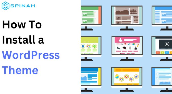 Installing a WordPress Theme: A Complete Guide