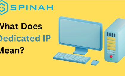 Dedicated IP Addresses: Definition, Benefits, and Use Cases